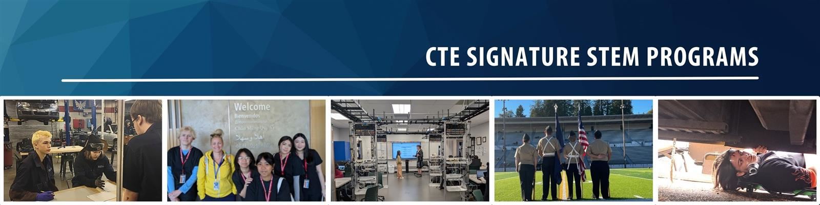 CTE Signature stem programs banner CTE Signature stem programs banner